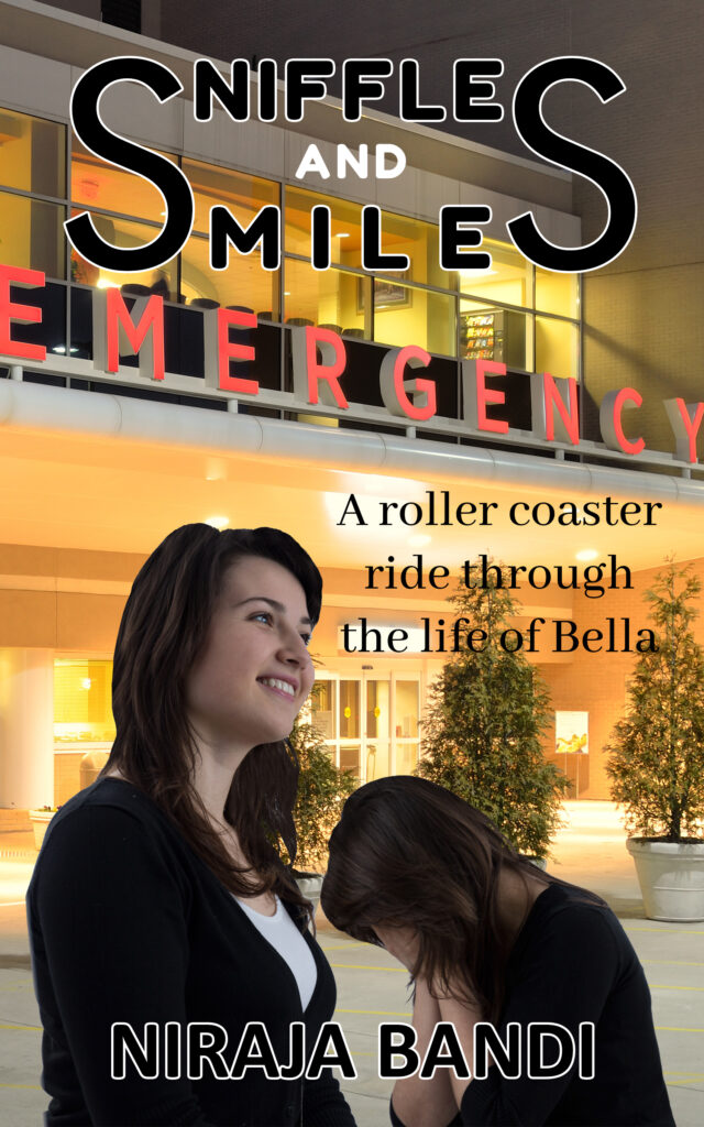 Book Cover: Sniffles and Smiles: A roller Coaster ride through the life of Bella