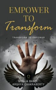 Book Cover: Empower To Transform- Transform to Empower
